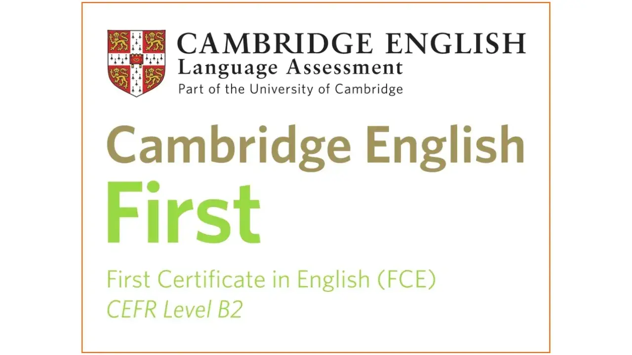 Cambridge English First, czyli First Certificate in English (FCE) na poziomie B2.