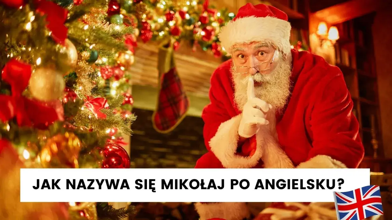 Święty Mikołaj z palcem na ustach, obok choinki. Jak nazywa się Mikołaj po angielsku?
